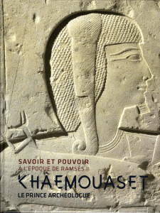 Savoir et pouvoir sous Ramsès II. Khâemouaset, le prince