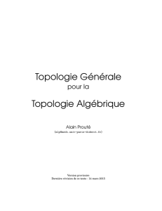 Topologie Générale pour la Topologie Algébrique
