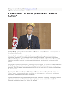 Christian Wulff : La Tunisie peut devenir la "Suisse de l`Afrique