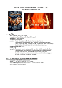 Vivre et laisser mourir - Edition Ultimate 2 DVD Date de sortie : 08