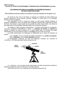 Exercice III : Etude d`un instrument d`observation astronomique (4