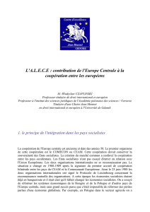 L`A.L.E.C.E : contribution de l`Europe Centrale à la coopération entre