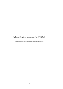 Manifestes contre le DSM Et autres textes, Paris, Barcelone