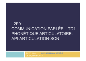 L2F01 COMMUNICATION PARLÉE – TD1 PHONÉTIQUE