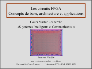 LES CIRCUITS FPGA XILINX Concepts de base, technologie