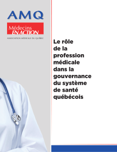 Le rôle de la profession médicale dans la gouvernance du système