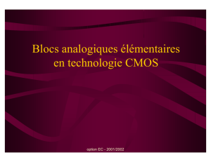 Blocs analogiques élémentaires en technologie CMOS