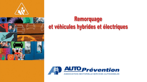 Remorquage des véhicules hybrides et électriques