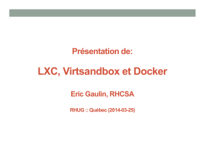 LXC, Virtsandbox et Docker