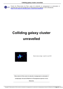 Colliding galaxy cluster unravelled