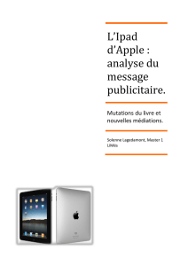 L`Ipad d`Apple : analyse du message publicitaire.