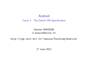 Androïd - Cours 3 : The Dalvik VM Specification