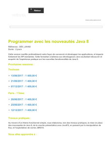 Programmer avec les nouveautés Java 8