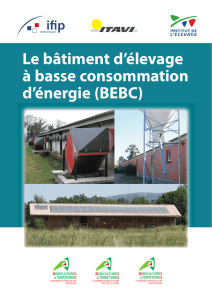 Le bâtiment d`élevage à basse consommation d`énergie (BEBC)