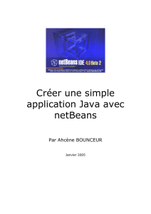 Créer une simple application Java avec netBeans