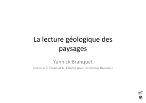 Yannick Branquet - La lecture géologique des paysages