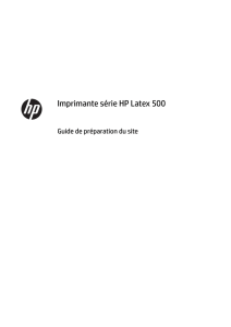 Imprimante série HP Latex 500 Guide de préparation du site