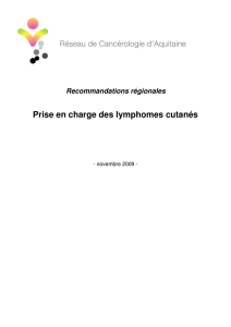 synthèse lymphomes cutanés - Réseau de Cancérologie d`Aquitaine