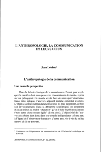 L`ANTHROPOLOGIE, LA COMMUNICATION ET LEURS LIEUX L