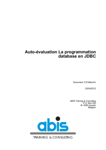 Auto-évaluation La programmation database en JDBC