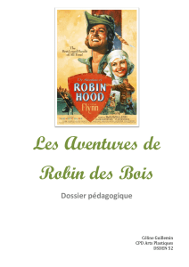 Dossier pédagogique "Les aventures de Robin des bois"
