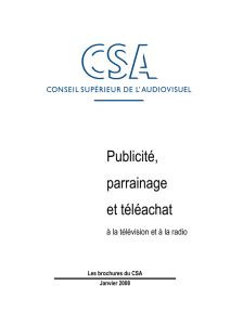 CSA – Publicité parrainage et téléachat Janvier 2008
