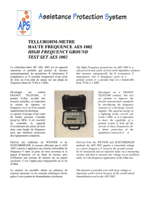 Le tellurohm-mètre HF ES 1002 est un appareil autonome et