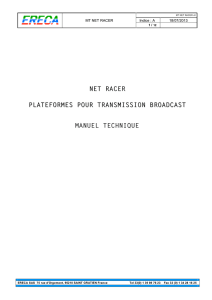 net racer plateformes pour transmission broadcast manuel