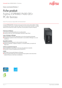 Fiche produit Fujitsu ESPRIMO P400 E85+ PC de bureau