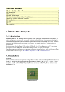 Table des matières 1.Étude 1 : Intel Core i3,i5 et i7 1.1. Introduction