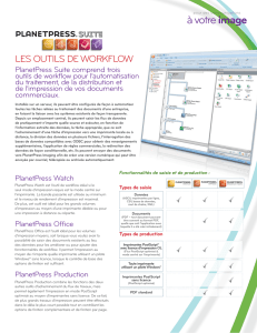 Les outils de workflow: PlanetPress Suite Version 7