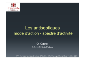2 Les antiseptiques mode d`action et spectre d`activité [Lecture seule]