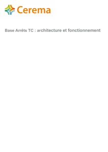 Base Arrêts TC : architecture et fonctionnement