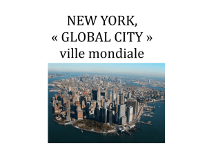 NEW YORK, « GLOBAL CITY » ville mondiale