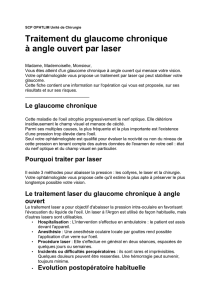 Traitement du glaucome chronique à angle ouvert par laser
