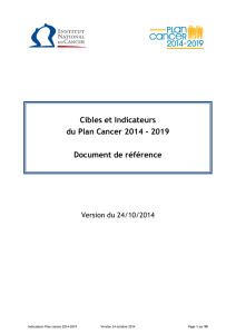 Cibles et Indicateurs du Plan Cancer 2014