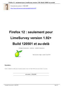 Firefox 12 : seulement pour LimeSurvey version 1.92+ Build 120501