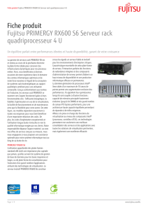 Fiche produit Fujitsu PRIMERGY RX600 S6 Serveur rack