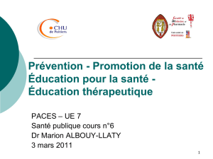 Prévention - Promotion de la santé Éducation pour la santé