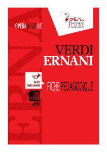 Ernani (Giuseppe Verdi) - Opéra Royal de Wallonie