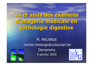 Us et abus des examens d`imagerie médicale en pathologie digestive