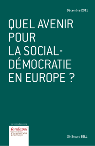 QuEL avEnir Pour La SociaL- DémocraTiE En EuroPE