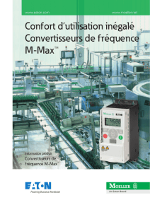 Confort d`utilisation inégalé Convertisseurs de fréquence M-Max