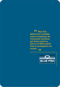 Blue Fish défend une véritable vision européenne de l`économie
