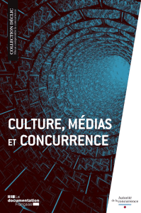Culture, Médias et Concurrence