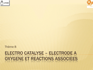 electro catalyse – electrode a oxygene et reactions associees