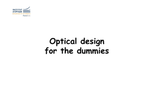 Optical design for the dummies