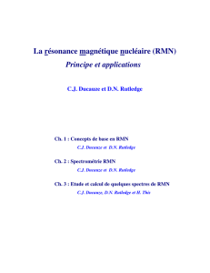 La résonance magnétique nucléaire (RMN) Principe et applications
