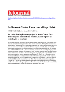Le Rousset Center Parcs : un village divisé