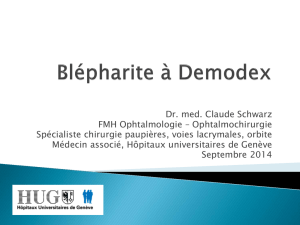 Blépharite à Demodex